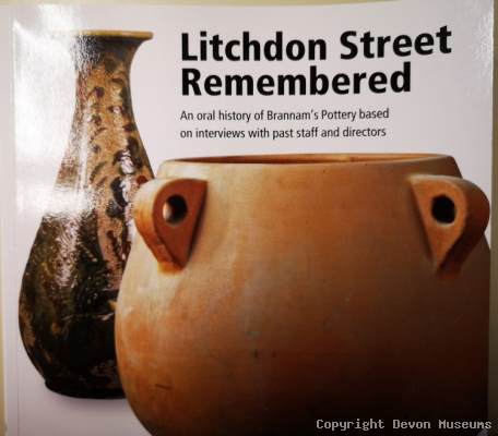 Litchdon Street Remembered an oral history of Brannam's Pottery based on interviews with past staff and directors product photo